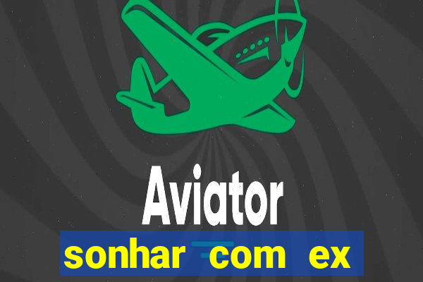 sonhar com ex colega de trabalho